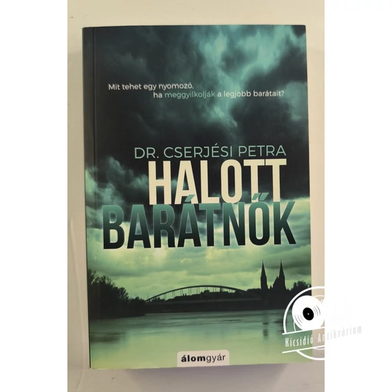 Cserjési Petra - Halott ​barátnők