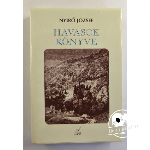 Nyirő József - Havasok ​könyve