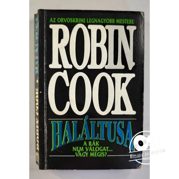 Robin Cook - Haláltusa