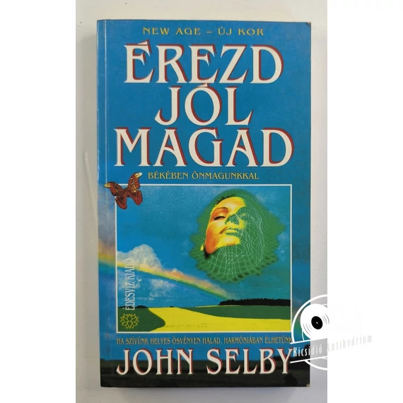 John Selby - Érezd ​jól magad