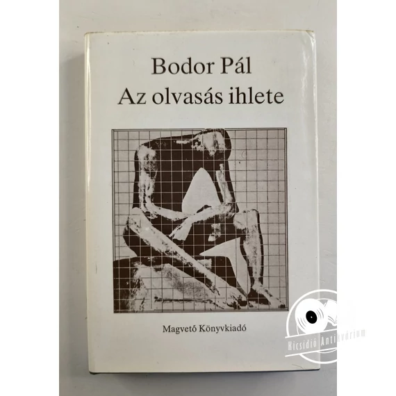 Bodor Pál - Az ​olvasás ihlete