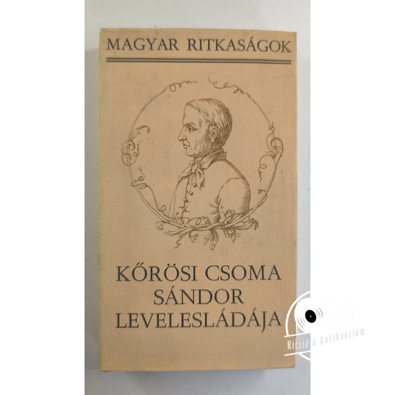 Szilágyi Ferenc - Kőrösi ​Csoma Sándor levelesládája 
