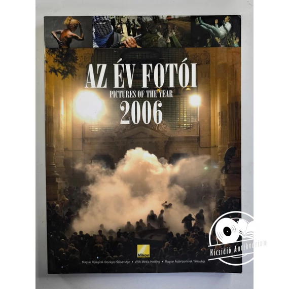 Az ​év fotói / Pictures of the Year – 2006