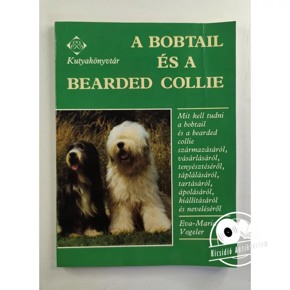 Eva-Maria Vogeler - A ​bobtail és a bearded collie