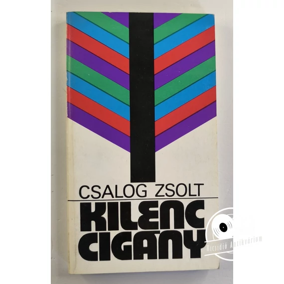 Csalog Zsolt - Kilenc ​cigány 