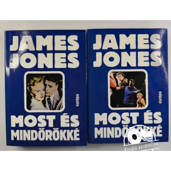 James Jones - Most ​és mindörökké