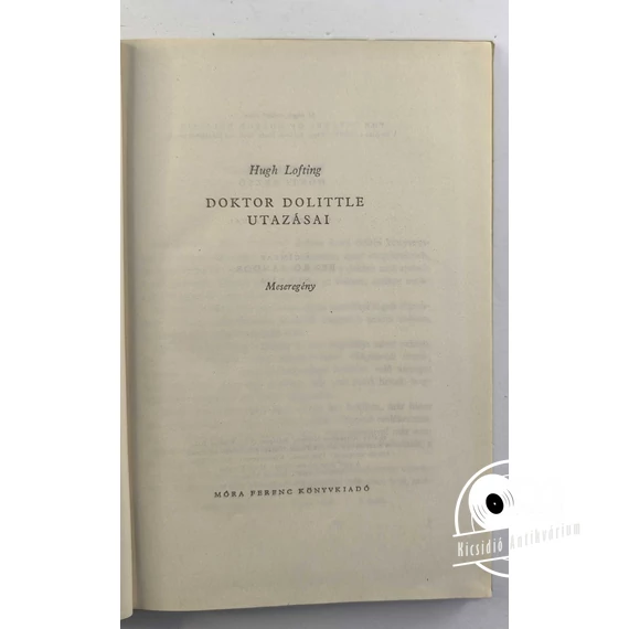 Hugh Lofting - Doktor ​Dolittle utazásai