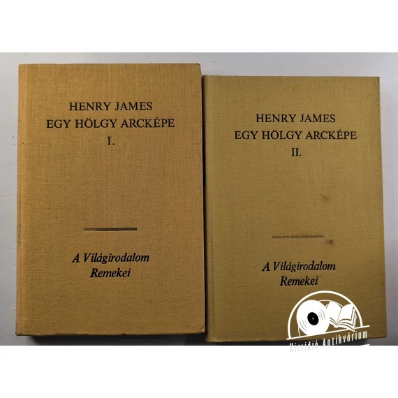 Henry James - Egy ​hölgy arcképe I-II.