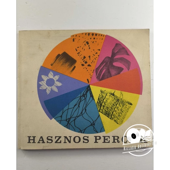 Hasznos ​percek (Asszonykézzel szép környezetünkért)