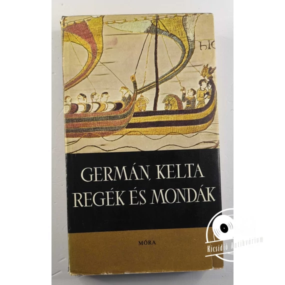 Germán, ​kelta regék és mondák 