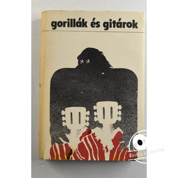 Gorillák ​és gitárok