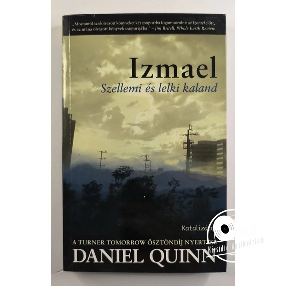 Daniel Quinn - Izmael 