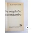 Elisabeth Szél - Gyere ​meghalni Amszterdamba