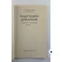Nádasdy Ádám - Angol ​kiejtési gyakorlatok a gimnázium I-IV. osztálya számára 