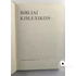 Gecse Gusztáv · Horváth Henrik - Bibliai ​kislexikon
