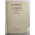 Burány Béla - Szomjas ​a vakló (66 vajdasági magyar erotikus népmese)